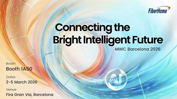 FiberHome in MWC 2026